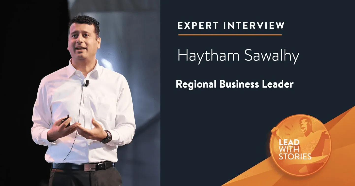 Haytham Sawalhy: Leading by Example, Team-building and Collaboration in Business